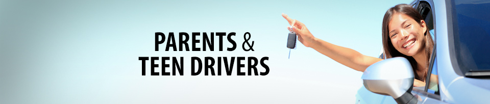 Parents and Teen Driving